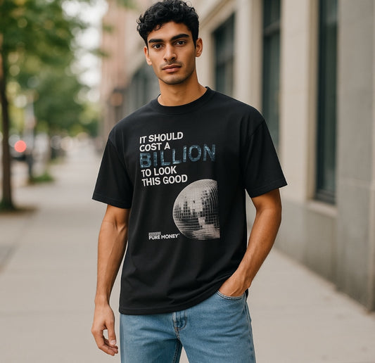 Black Graphic T-Shirt “ it should cost 8 billion to look this good”